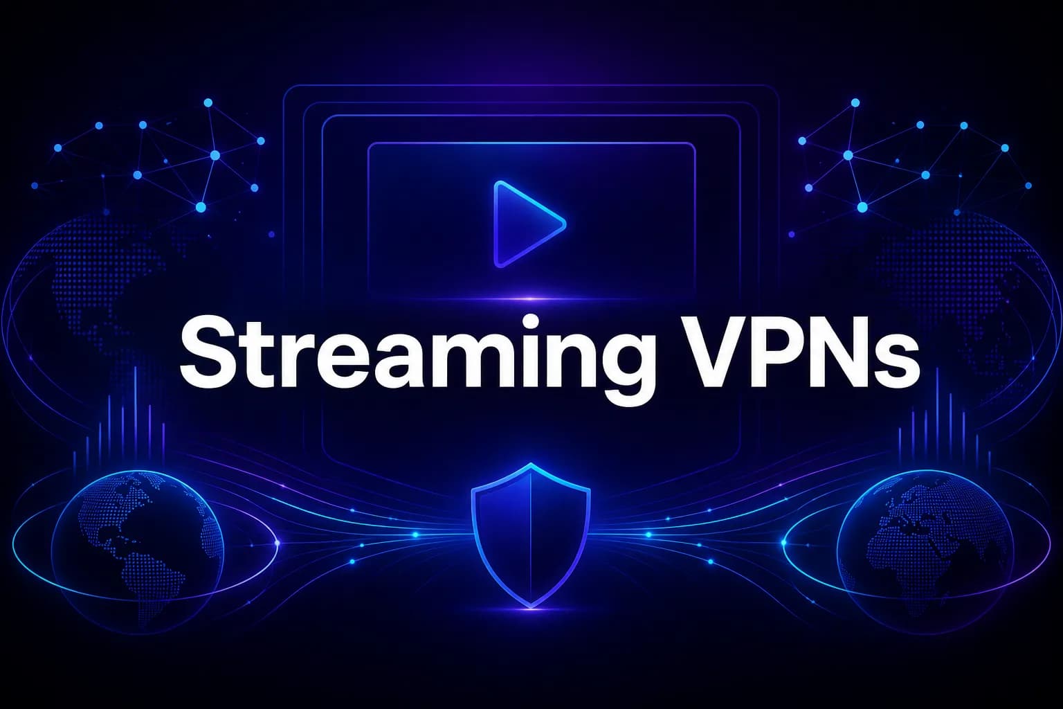 Best Free VPNs for Streaming Services in 2026