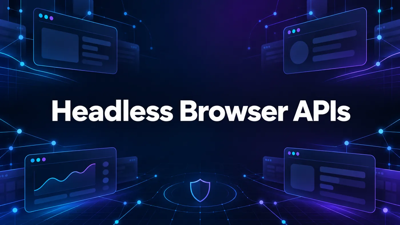 Best Headless Browser APIs (2026)