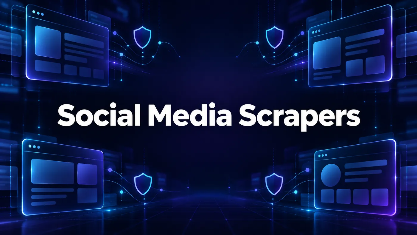 Best Social Media Scraping Tools (2026)