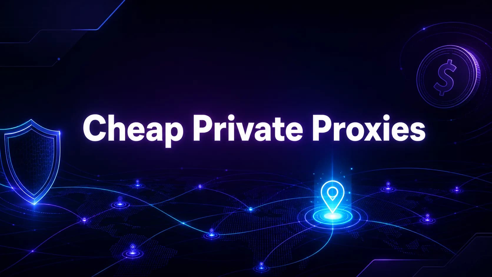 Best Cheapest Private Proxies of 2026