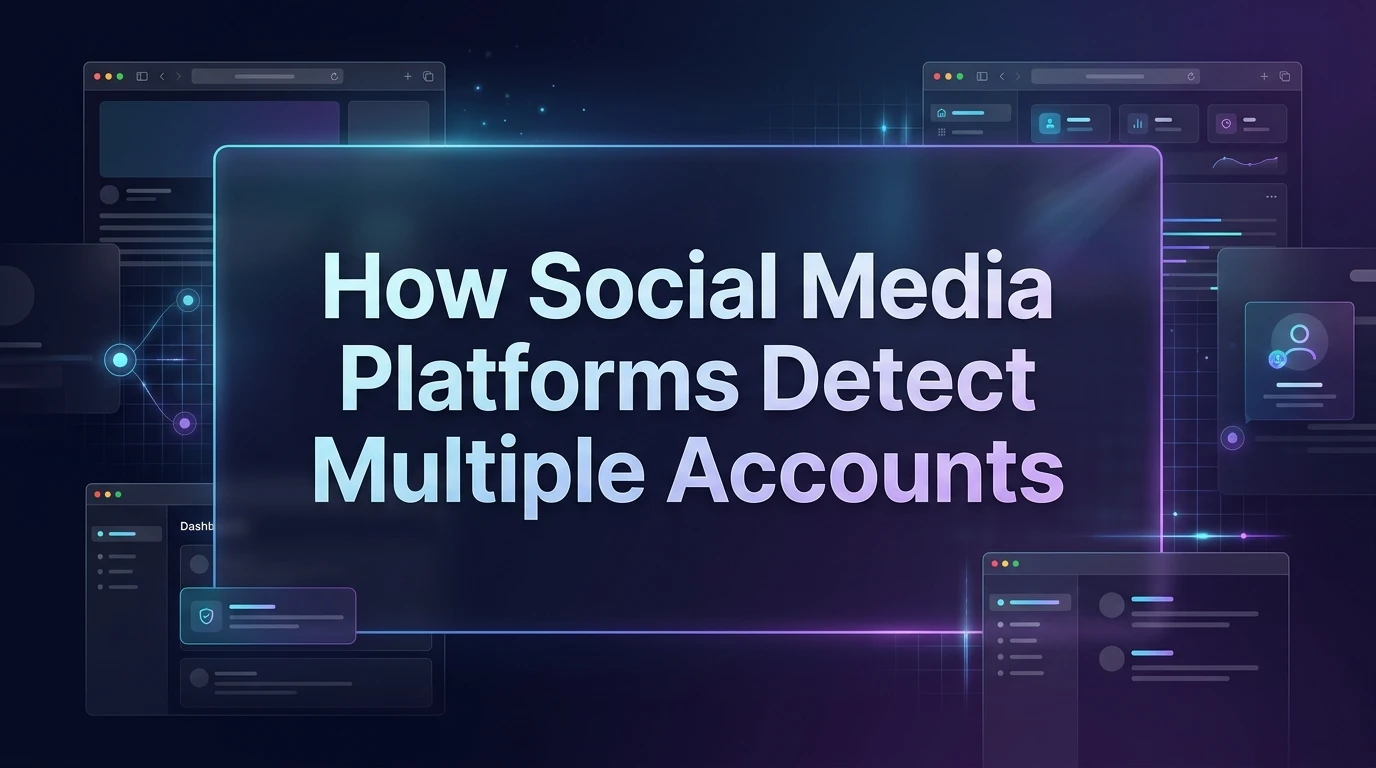 How Social Media Platforms Detect Multiple Accounts