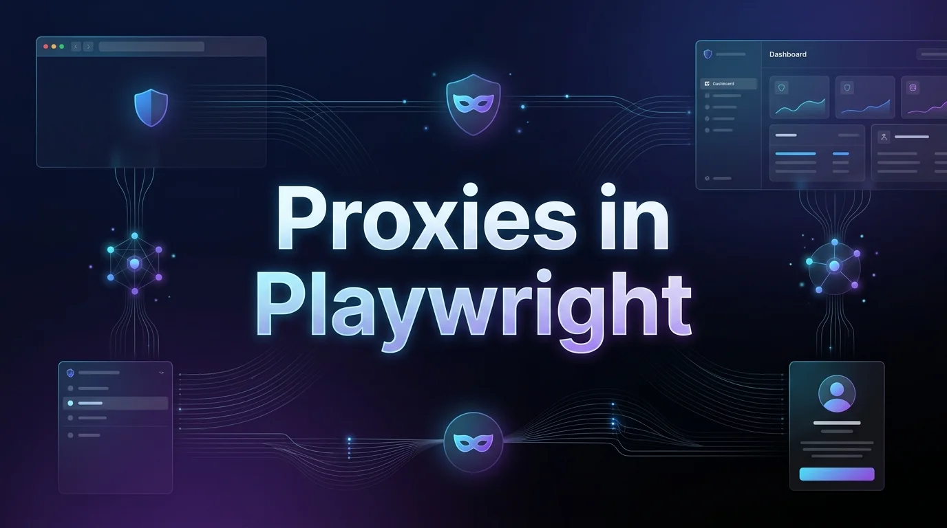 How to Use Proxies in Playwright 2026