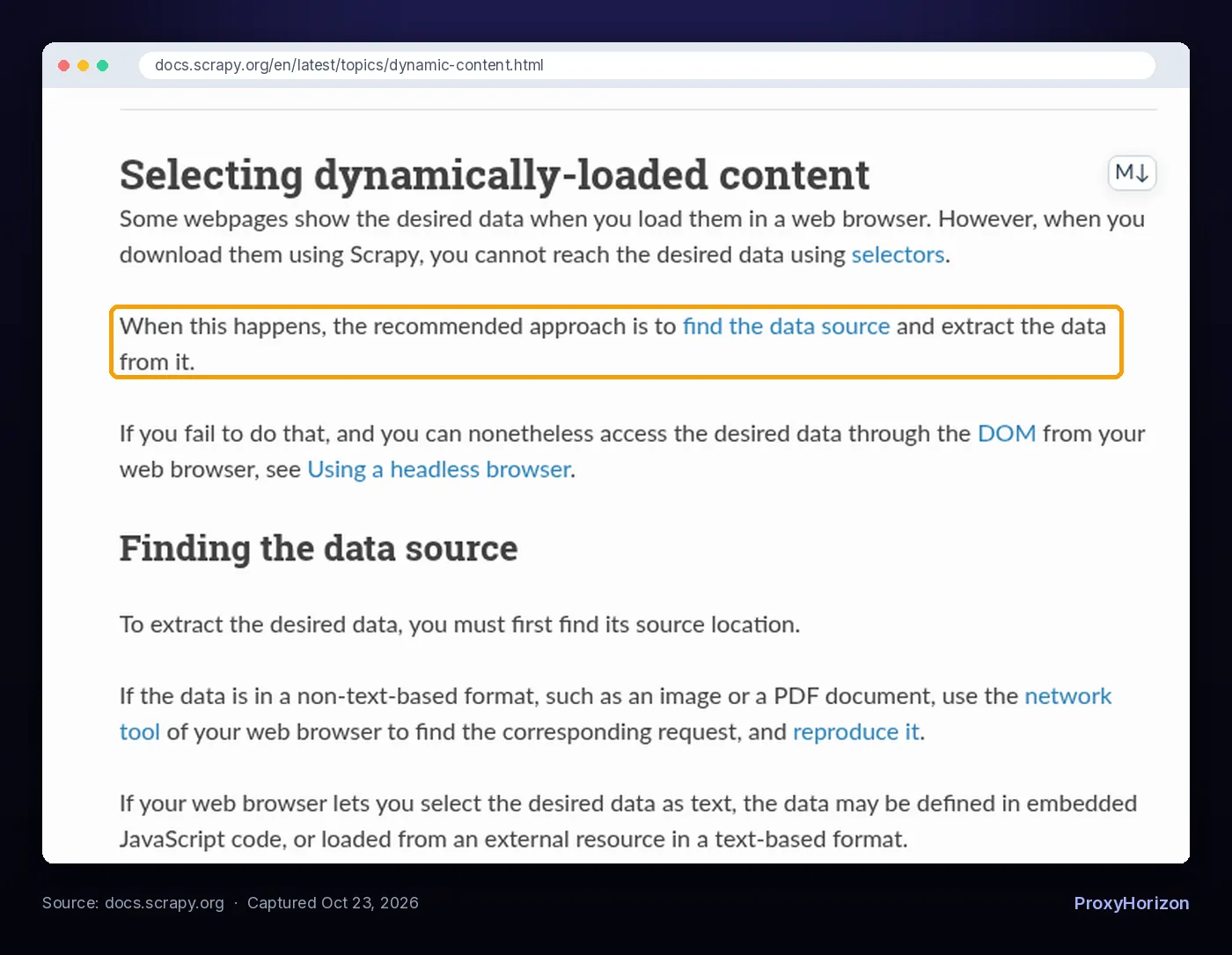 Scrapy documentation page Selecting dynamically-loaded content, highlighting that the recommended approach is to find the data source and extract the data from it